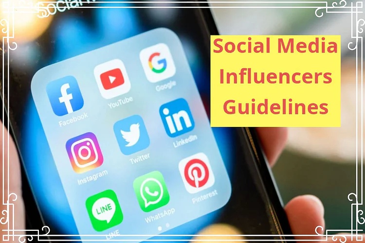 Guidelines for Social Media Influencers