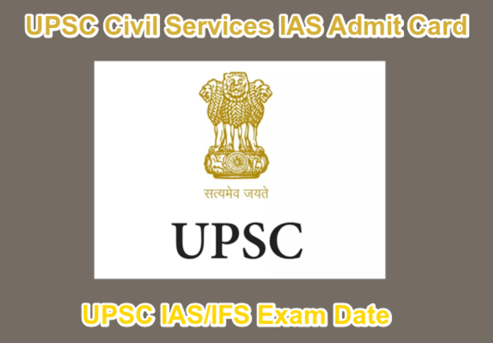 UPSC Civil Services Preliminary Examination 2024 Admit Card Release and Exam Details