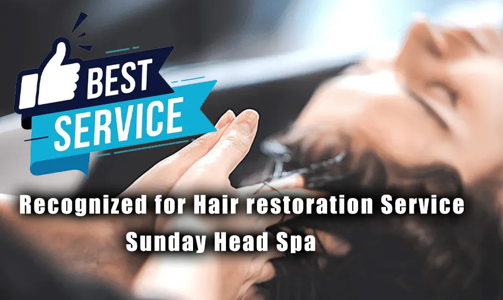 San Francisco Locals Choose Sunday Head Spa for the Best Hair Restoration Near Me